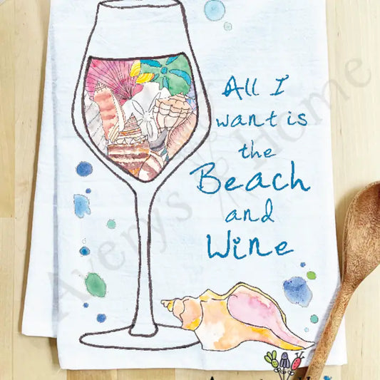 All I Want Is the Beach & Wine Ocean Tea Towel