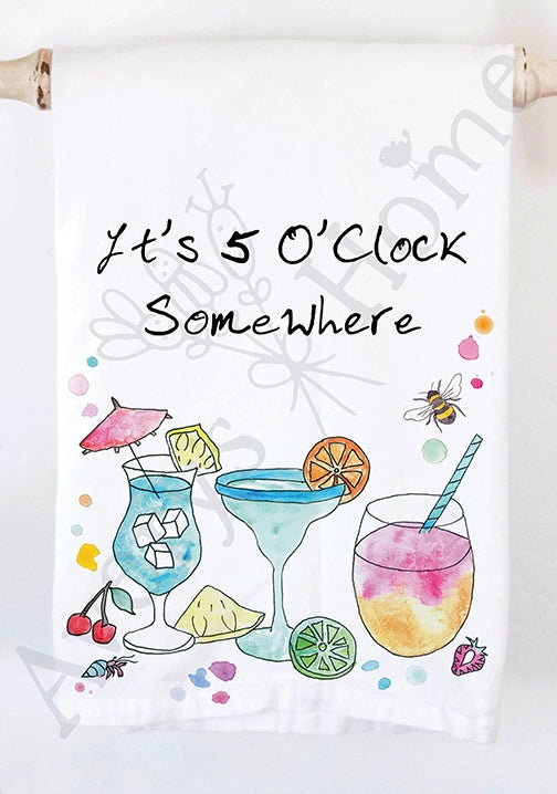 5 O' Clock Somewhere Cocktail Customizable Tea Towel